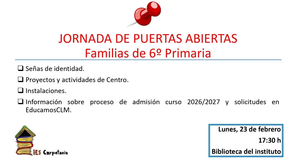 JORNADA DE PUERTAS ABIERTAS PARA FAMILIAS DE 6º PRIMARIA